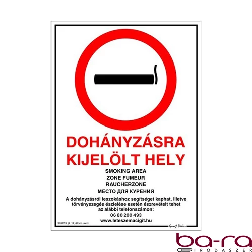 Matrica Dohányzásra kijelölt hely fehér piros A/4 ÚJ