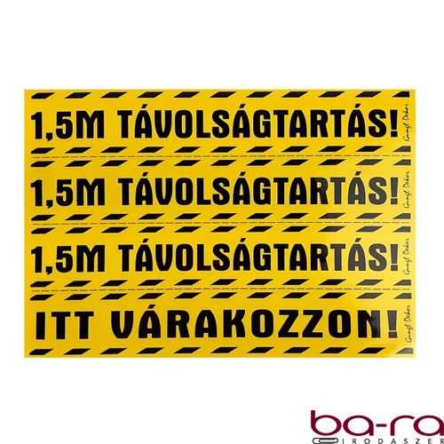 Matrica Távolságtartás! 1,5m Itt várakozzon! sárga 25x17,5 cm "C"