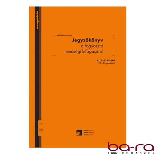 Nyomtatvány jegyzőkönyv a fogyasztó minőségi kifogásról PÁTRIA A/4 25x3  álló